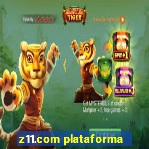 z11.com plataforma